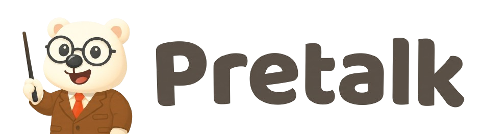 Pretalk
